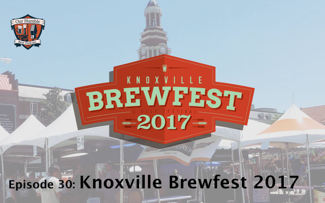 Knoxville Brewfest 2017